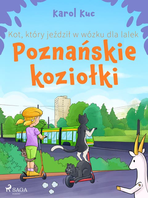 Kot, który jeździł w wózku dla lalek: Poznańskie koziołki