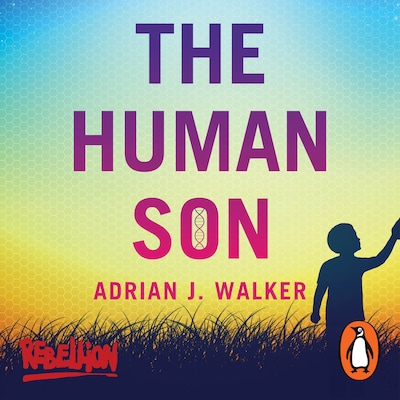 The Human Son – omslag til lydbogen af Adrian J Walker