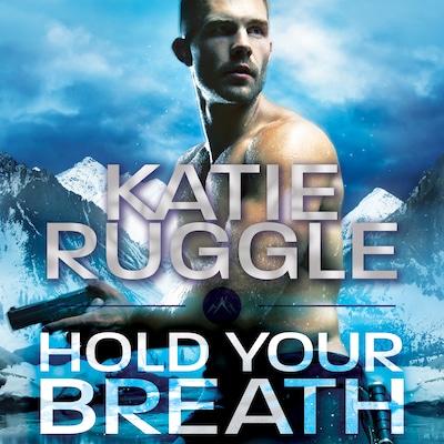 Hold Your Breath – omslag til lydbogen af Katie Ruggle
