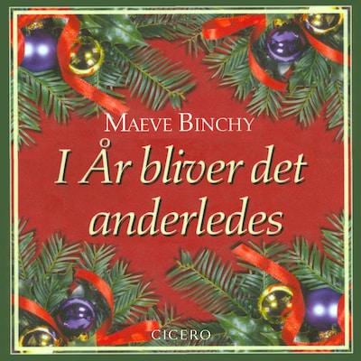 I år bliver det anderledes – omslag til lydbogen af Maeve Binchy
