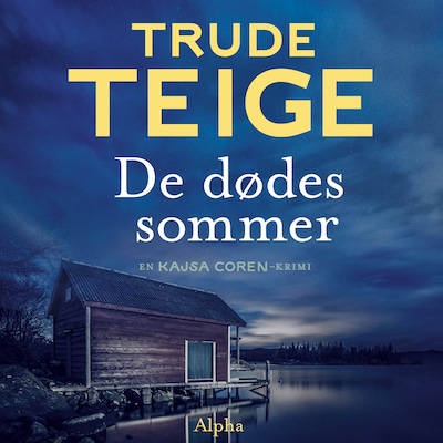 De dødes sommer – omslag til lydbogen af Trude Teige