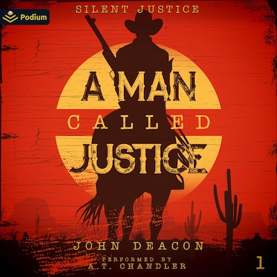 A Man Called Justice – omslag til lydbogen af John Deacon