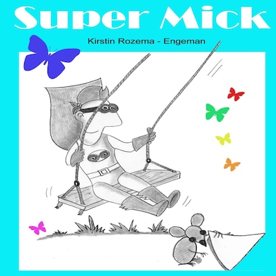 Super Mick