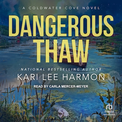 Dangerous Thaw – omslag til lydbogen af Kari Lee Harmon