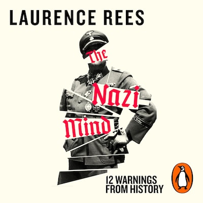 The Nazi Mind – omslag til lydbogen af Laurence Rees