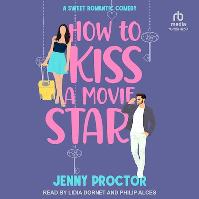 How to Kiss a Movie Star – omslag til lydbogen af Jenny Proctor