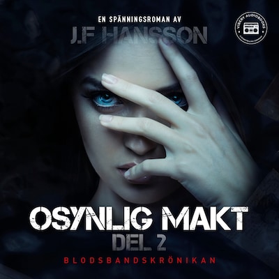 Osynlig makt: del 2