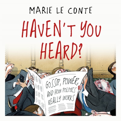 Haven't You Heard? – omslag til lydbogen af Marie Le Conte