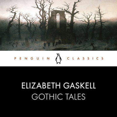 Gothic Tales – omslag til lydbogen af Elizabeth Gaskell