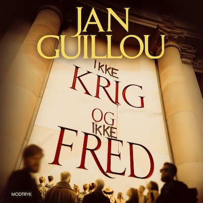 Ikke krig og ikke fred – omslag til lydbogen af Jan Guillou
