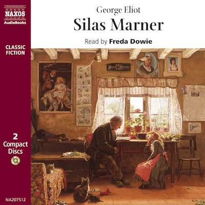 Silas Marner : Abridged