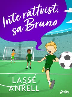 Inte rättvist, sa Bruno – omslag till ljudboken av Lasse Anrell