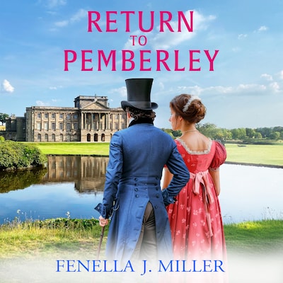 Return to Pemberley - At Pemberley, Book 1 (Unabridged)