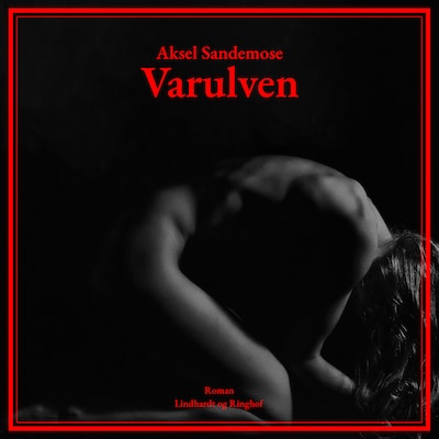 Varulven – omslag til lydbogen af Aksel Sandemose