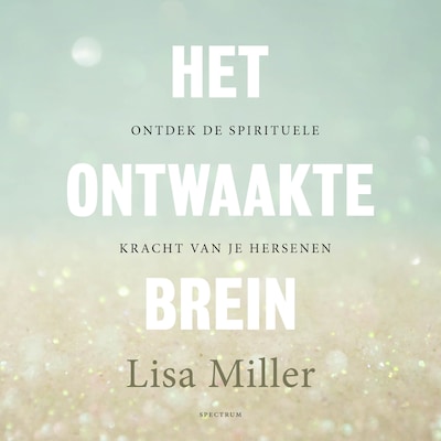 Het ontwaakte brein
