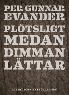 Plötsligt medan dimman lättar – omslag till ljudboken av Per Gunnar Evander