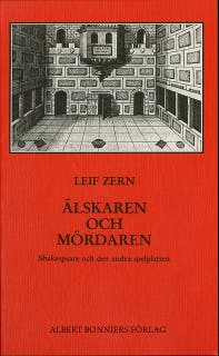 Älskaren och mördaren : Shakespeare och den andra spelplatsen – omslag till ljudboken av Leif Zern