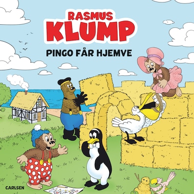 Rasmus Klump - Pingo får hjemve – omslag til lydbogen af Carla Hansen, Vilhelm Hansen