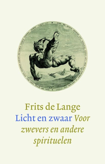 Licht en zwaar: voor zwevers en andere spirituelen – omslag van het luisterboek van Frits de Lange