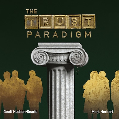 The Trust Paradigm