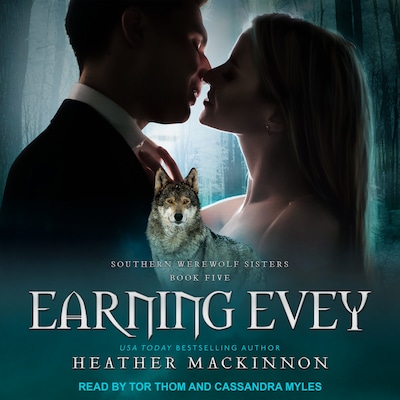 Earning Evey – omslag til lydbogen af Heather MacKinnon