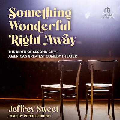 Something Wonderful Right Away – omslag til lydbogen af Jeffrey Sweet