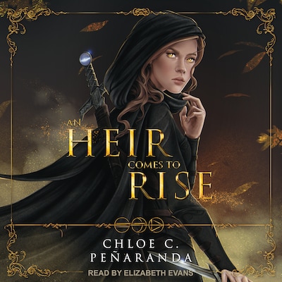 An Heir Comes to Rise – omslag til lydbogen af Chloe C. Peñaranda