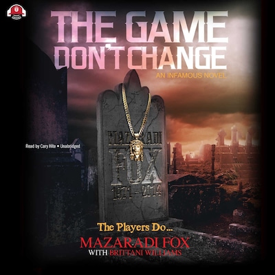 The Game Don’t Change – omslag til lydbogen af Mazaradi Fox