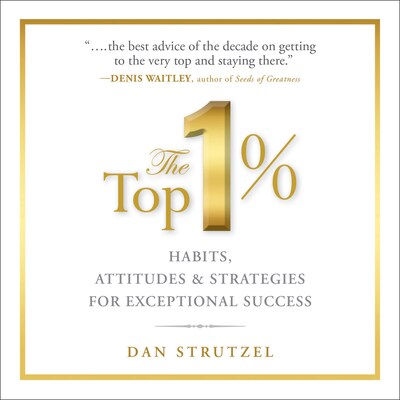 The Top 1% – omslag til lydbogen af Dan Strutzel, Dale Carnegie & Associates