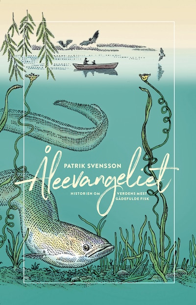 Åleevangeliet – omslag til lydbogen af Patrik Svensson