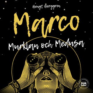 Marco, Murklan och Medusa