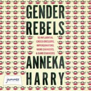 Gender Rebels – okładka audiobooka, autor Anneka Harry