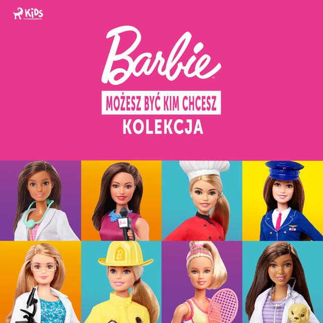 Barbie - Możesz być kim chcesz - kolekcja