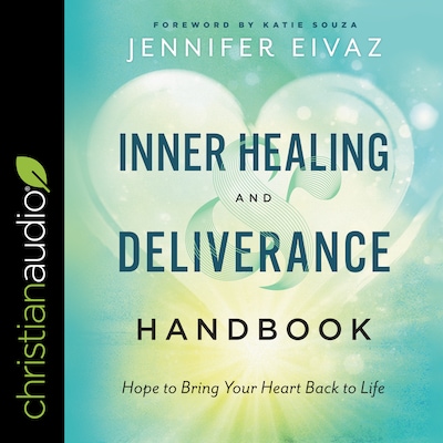 Inner Healing and Deliverance Handbook – omslag til lydbogen af Jennifer Eivaz