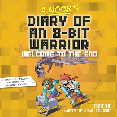 A Noob's Diary of an 8-Bit Warrior Book – omslag til lydbogen af Cube Kid