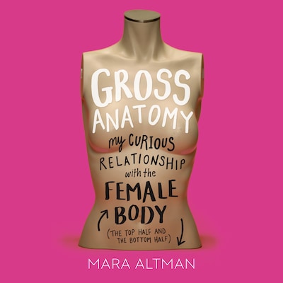 Gross Anatomy