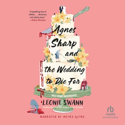 Agnes Sharp and the Wedding to Die For – omslag til lydbogen af Leonie Swann
