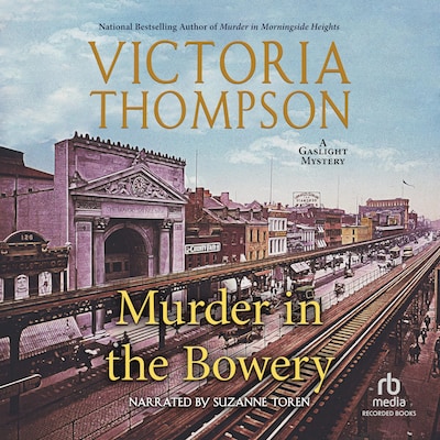 Murder in the Bowery – omslag til lydbogen af Victoria Thompson