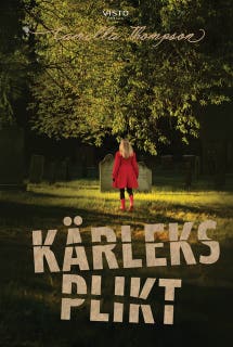 Kärleksplikt – omslag till ljudboken av Camilla Thompson