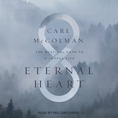 Eternal Heart – omslag til lydbogen af Carl McColman