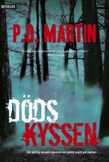 Dödskyssen – omslag till ljudboken av P.D. Martin