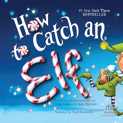 How to Catch an Elf – omslag til lydbogen af Adam Wallace