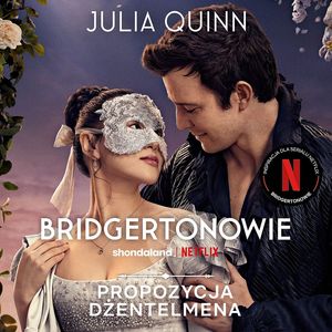 Propozycja dżentelmena – okładka audiobooka, autor Julia Quinn