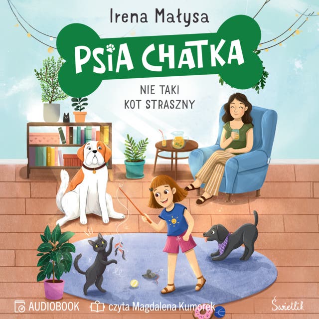 Psia Chatka. Nie taki kot straszny – okładka audiobooka, autor Irena Małysa