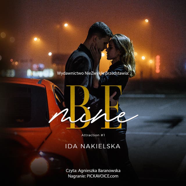 Be mine – okładka audiobooka, autor Ida Nakielska