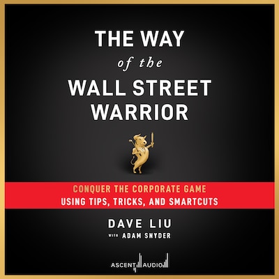 The Way of the Wall Street Warrior – omslag til lydbogen af Dave Liu