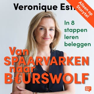 Van spaarvarken naar beurswolf – omslag van het luisterboek van Veronique Estié