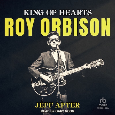 Roy Orbison – omslag til lydbogen af Jeff Apter