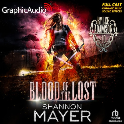 Blood of the Lost [Dramatized Adaptation] – omslag til lydbogen af Shannon Mayer