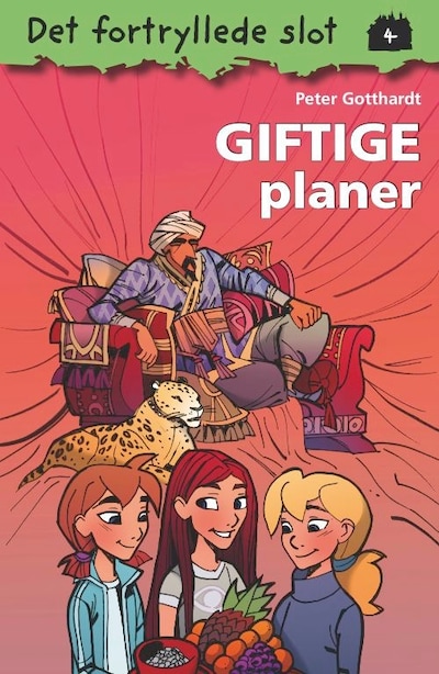 Det fortryllede slot 4: Giftige planer – omslag til lydbogen af Peter Gotthardt